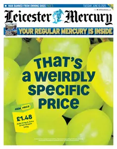Leicester Mercury - 10 June 2025