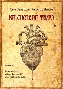 Nel Cuore Del Tempo - Sara Berrettoni & Vincenzo Gentile