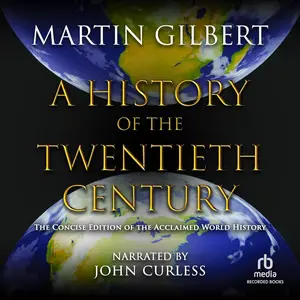 A History of the Twentieth Century