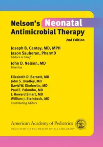 Nelson’s Neonatal Antimicrobial Therapy, 2nd Edition