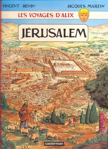 Les Voyages D'Alix - Tome 14 - Jérusalem