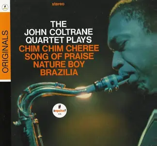 The John Coltrane Quartet - The John Coltrane Quartet Plays (1965) [Reissue 2009] (New Rip)