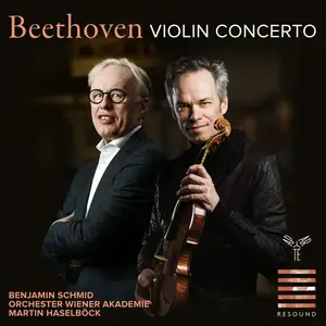 Benjamin Schmid, Orchester Wiener Akademie & Martin Haselböck - Beethoven: Violin Concerto / Andante Cantabile (2024)