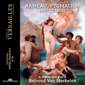 Reinoud Van Mechelen - Rameau: Pygmalion - Iso: Zémide (2025) [Official Digital Download]