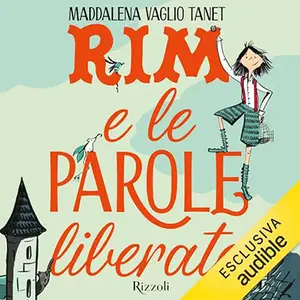 «Rim e le parole liberate» by Maddalena Vaglio Tanet