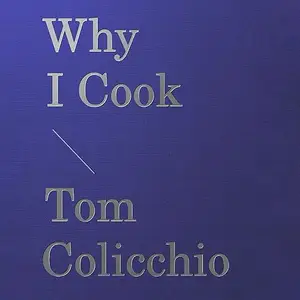 Why I Cook [Audiobook]