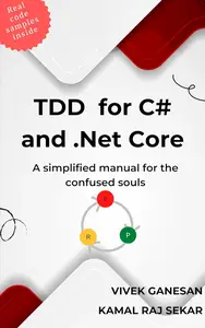 TDD for C# and .Net Core Microservices: A simplified manual for the confused souls