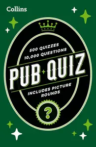 Collins Pub Quiz: easy, medium and hard questions with picture rounds (Collins Puzzle Books)