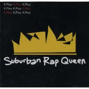 K.Flay - Suburban Rap Queen (2005)