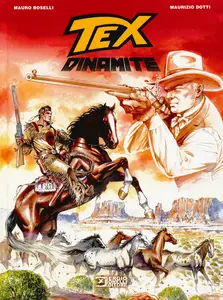 Tex Romanzi A Fumetti - Volume 19 - Dinamite