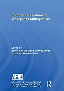 Information Systems for Emergency Management