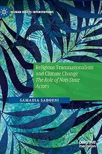 Religious Transnationalism and Climate Change: The Role of Non-State Actors