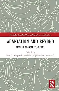 Adaptation and Beyond
