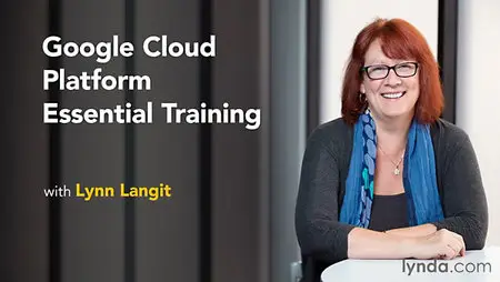 Lynda - Google Cloud Platform Essential Training