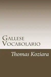 Thomas Koziara - Gallese Vocabolario