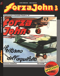 Intrepido Classic Speciale - Volume 3 - Forza John 3 - Il Ritorno Dell'Aquilotto