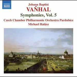 Czech Chamber Philharmonic Orchestra Pardubice & Michael Halász - Vaňhal: Symphonies, Vol. 5 (2022)
