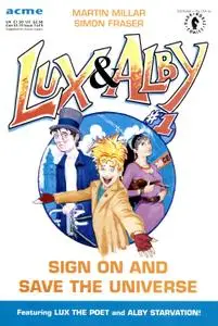 Lux & Alby Sign On and Save the Universe 001 (1993) (Acme) (Rumor