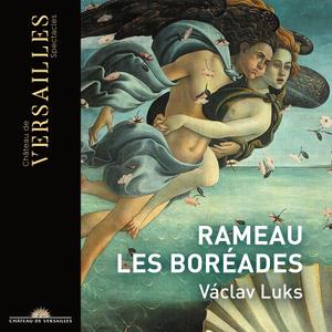 Václav Luks, Collegium 1704 - Jean-Philippe Rameau: Les Boréades (2020)