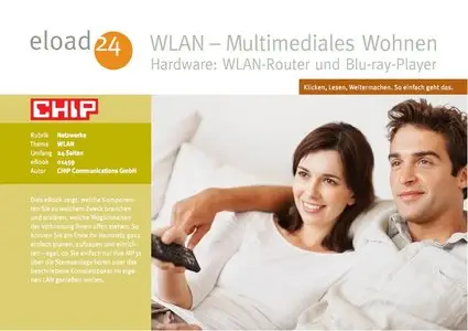 WLAN – Multimediales Wohnen. Hardware: WLAN-Router und Blu-ray-Player