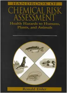 Handbook of Chemical Risk Assessment (Repost)