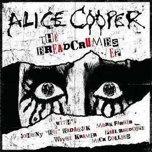 Alice Cooper - Breadcrumbs (EP) (2019)