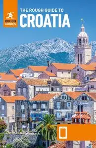 The Rough Guide to Croatia (Travel Guide eBook) (Rough Guides), 8th Edition