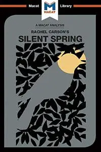 An Analysis of Rachel Carson's: Silent Spring