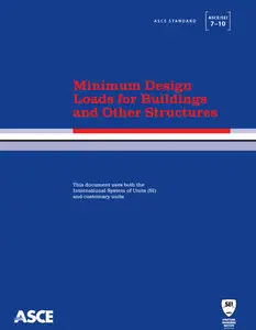 Minimum Design Loads for Buildings and Other Structures, ASCE 7-10 (Repost)