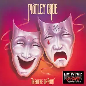 Mötley Crüe - Theatre Of Pain (40th Anniversary Remastered Edition) (1985/2021) [Official Digital Download 24/96]