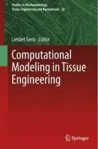 Computational Modeling in Tissue Engineering (repost)