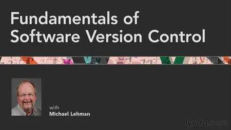 Fundamentals of Software Version Control [repost]