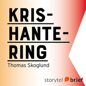 «Krishantering» by Thomas Skoglund