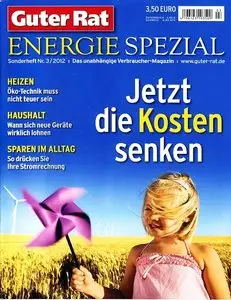Guter Rat Magazin Energie Sonderheft September No 03 2012