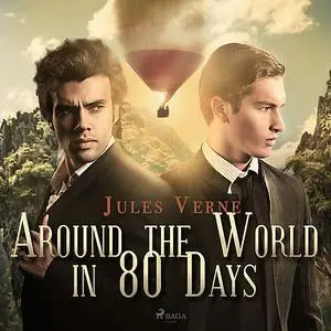 «Around the World in 80 Days» by Jules Verne