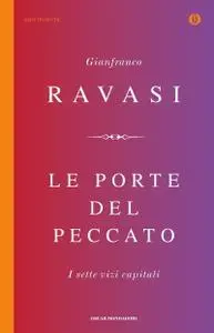 Gianfranco Ravasi - Le porte del peccato