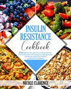 Insulin Resistance Cookbook