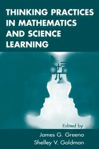Thinking Practices in Mathematics and Science Learning