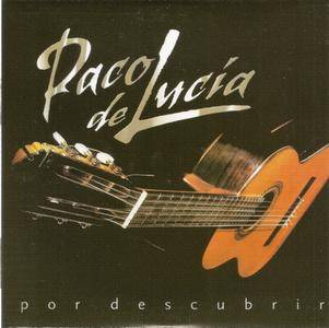 Paco de Lucia - Por Descubrir (2003) {2010 Nueva Integral Box Set CD 26 of 27}