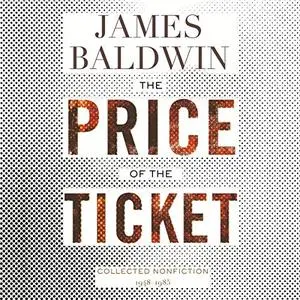 The Price of the Ticket: Collected Nonfiction: 1948-1985 [Audiobook]
