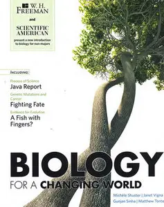 "Biology for a Changing World" by Michele Shuster, Janet Vigna, Gunjan Sinha, Matthew Tontonoz (Repost)