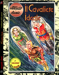 Intrepido Classic - Volume 29 - Il Cavaliere Ideale - I Violatori Dello Spazio