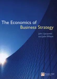 Economics of Business Strategy (repost)