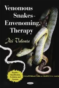 Venomous Snakes: Envenoming, Therapy