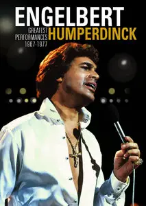 Engelbert Humperdinck - Greatest Performances 1967-1977 (2006)