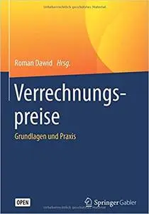 Verrechnungspreise: Grundlagen und Praxis (Repost)