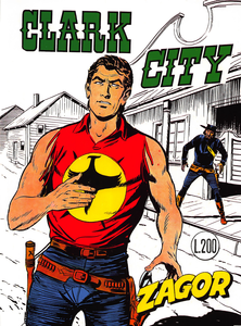 Zenith Gigante - Volume 79 - Zagor - Clark City