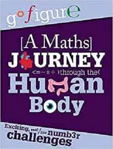A Maths Journey Through the Human Body