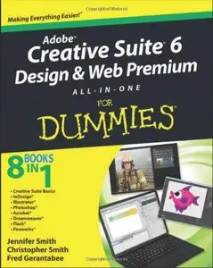 Adobe Creative Suite 6 Design and Web Premium: All-in-one for Dummies (Repost)