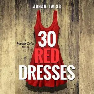 «30 Red Dresses» by Johan Twiss